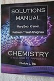 Paperback Chemistry: A Molecular Approach. Solutions Manual Book