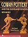 Cowan Pottery and the Cleveland School (Schiffer Book for Collectors) by 
