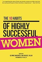The 10 Habits of Highly Successful Women
