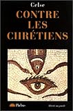 Contre les chrétiens by
