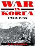 War in Korea, 1950-1953; A Pictorial History