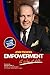 Empowerment: A Way Of Life - Book by John Tschohl