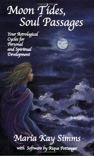 Moon Tides, Soul Passages by Maria Kay Simms