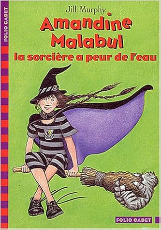 couverture de : Amandine Malabul, la sorci&egrave;re a peur de l'eau