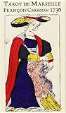 Tarot de Marseille François Chosson 1736 (French and English Edition) by