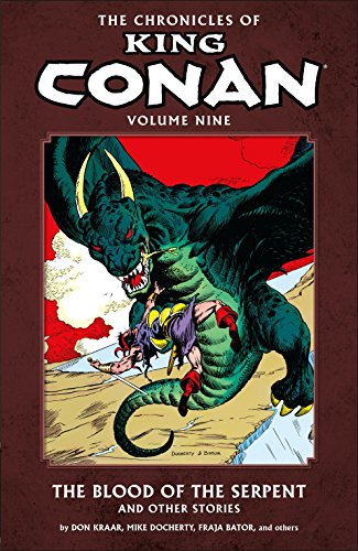 The Chronicles of King Conan Volume 9 by Don Kraar