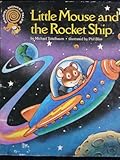 Little Mouse and the Rocket Ship by 