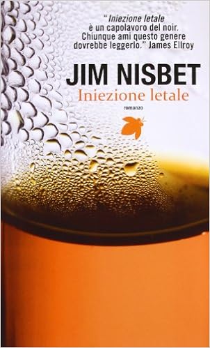 Jim Nisbet - Iniezione letale (2009)