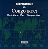 GÃ©opolitique du Congo (RDC) by 