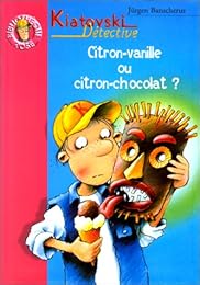 Citron-vanille ou citron-chocolat ?