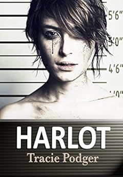 Harlot by [Podger, Tracie]