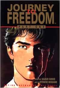 Journey To Freedom Volume 1 Crying Freeman Kazuo Koike