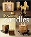 Decorating Candles by 