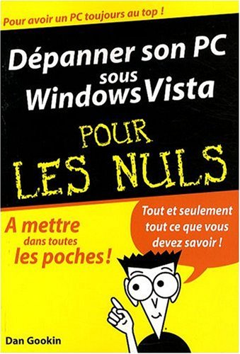 Dépanner son PC sous Windows Vista