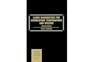 Laser Diagnostics for Combustion Temperature and Species (Combustion Science and Technology Book Series)