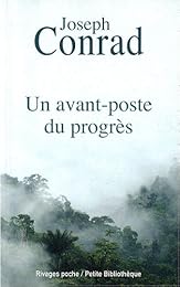 Un  avant-poste du progrès