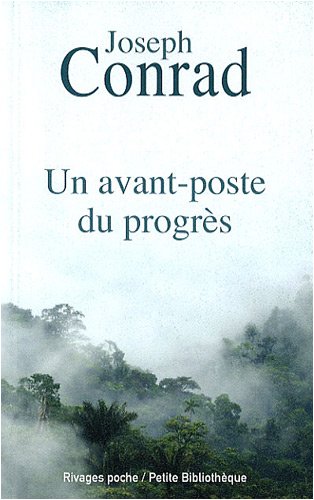 Un  avant-poste du progrès