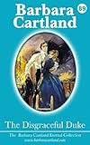 Front cover for the book The Disgraceful Duke by Barbara Cartland