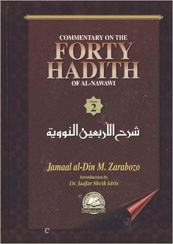 Commentary On The Forty Hadith Of Al Nawawi Volume 2 Only Zarabozo Jamaal Al Din M Amazon Com Books