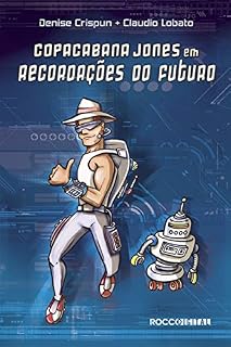 Livro Copacabana Jones em recordações do futuro