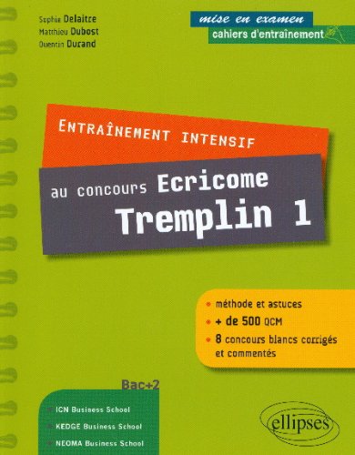 Entrainement intensif au concours Ecricome Tremplin 1