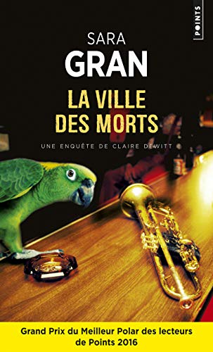 La ville des morts: Une enquête de Claire DeWitt