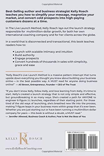 The Live Launch Method: The Simplicity Meets Strategy Formula to Make Millions Online