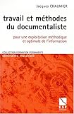 Les nouvelles techniques des documentalistes by 