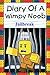 Diary Of A Wimpy Noob: Jailbreak