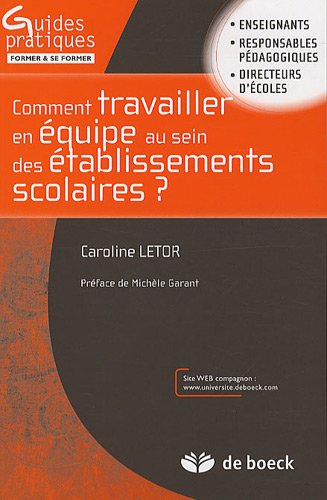 Comment travailler en équipe au sein des établissements scolaires