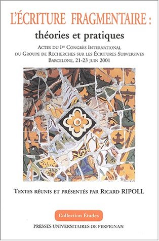 L' écriture fragmentaire