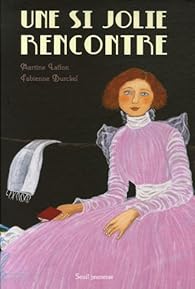une si jolie rencontre livre