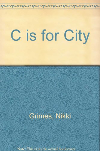 C Is for City