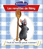 Ratatouille : Les recettes de Rémy (French Edition) by