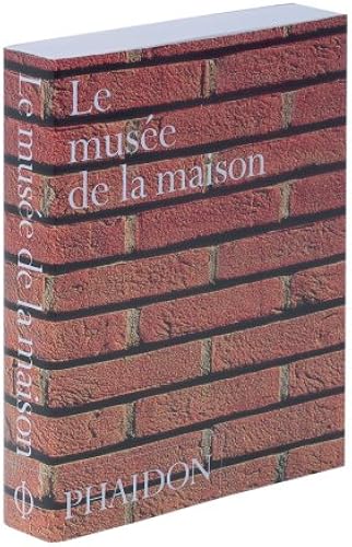 Download Le Musée de la maison PDF