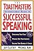 The Toastmasters International Guide to Successful Speaking - Book by Jeff Slutsky
