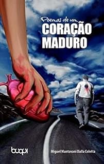 Livro Poemas de um Coração Maduro