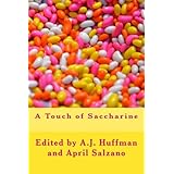 A Touch of Saccharine