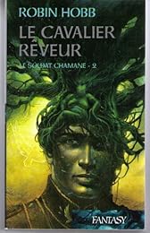 Le  cavalier rêveur