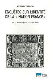Enquêtes sur l'identité de la nation France