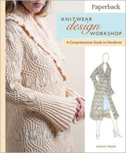 Knitwear Design Workshop: A Comprehensive Guide to Handknits