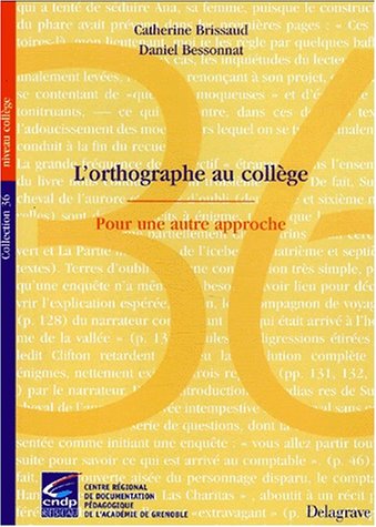 L' orthographe au collège