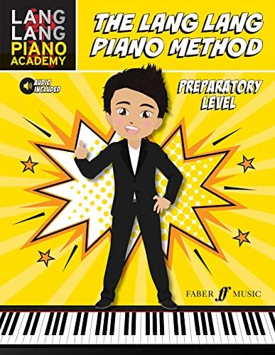 Lang Lang Piano Academy - The Lang Lang Piano Method: Level 1