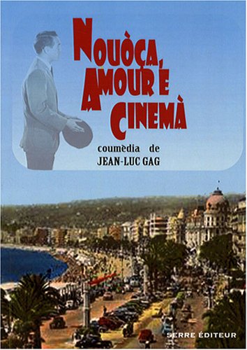 Nouòça, amour e cinemà
