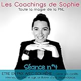 Image de Les Coachings de Sophie 4 Être en Paix avec Soi Meme