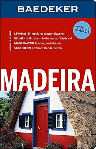 Baedeker Reisefuhrer Madeira Mit Grosser Reisekarte Amazon De Henss Rita Missler Eva Bucher