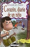 Corazon, diario de un nino (Clasicos Para Ninos) (Spanish Edition)