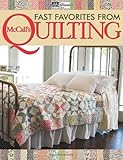 Fast Favorites from McCall's Quilting by 