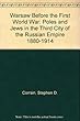 Warsaw Before the First World War: Poles and Jews in the Third City of the Russian Empire 1880-1914