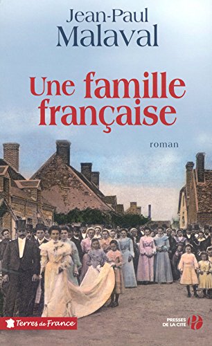Une famille française: [1]